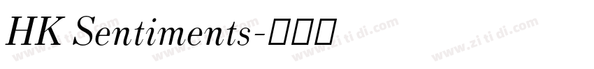 HK Sentiments字体转换
